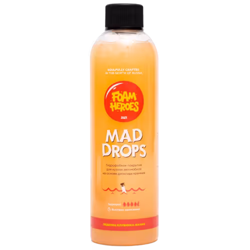 Покрытие гидрофобное для ЛКП Foam Heroes Mad Drops Candy, 500 мл